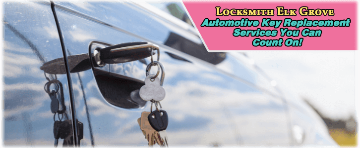 Car Key Replacement Services Elk Grove CA